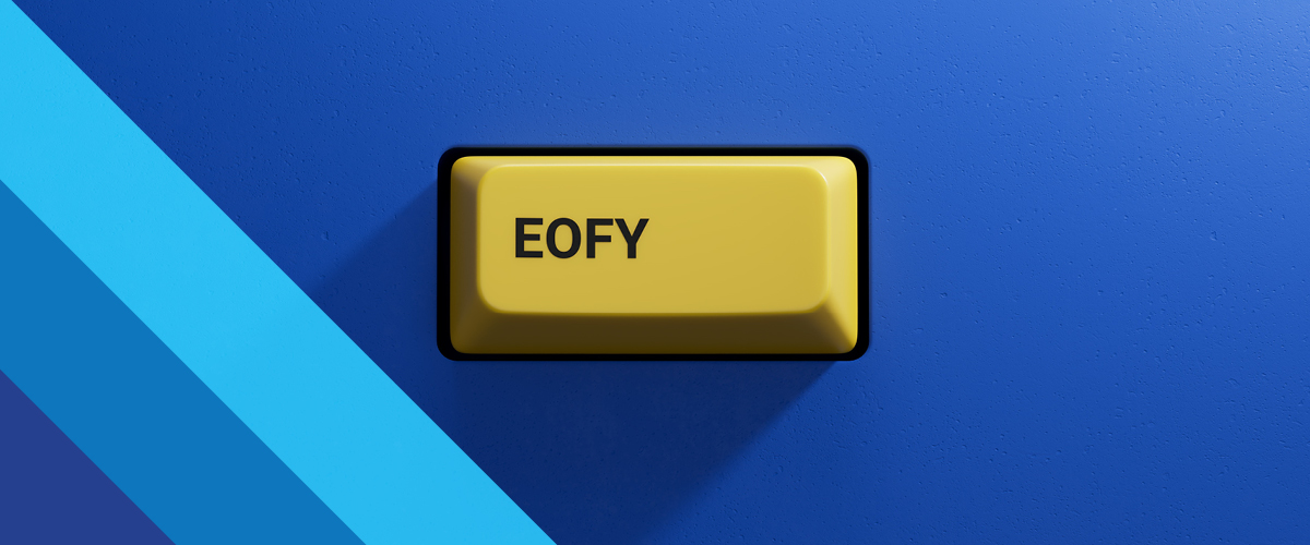 EOFY Checklist 2025: 7 Smart Moves to Boost Your Financial Position Before 30 June